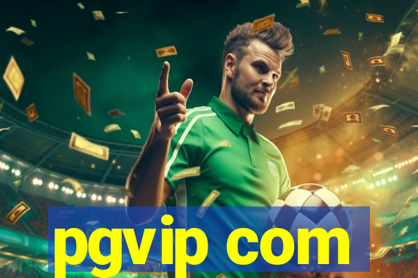 pgvip com
